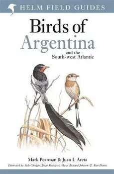 Birds of Argentina and the South-West Atlantic, Paperback/Mark Pearman