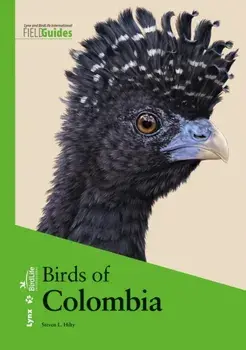 Birds of Colombia, Paperback/Steven L Hilty