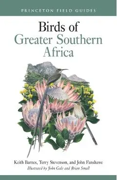 Birds of Greater Southern Africa - Keith Barnes