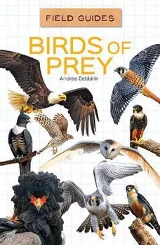 Birds of Prey, Library Binding/Andrea Debbink