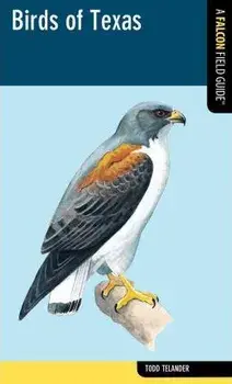 Birds of Texas, Paperback/Todd Telander