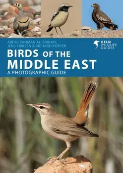 Birds of the Middle East, Paperback/Abdulrahman Al-Sirhan