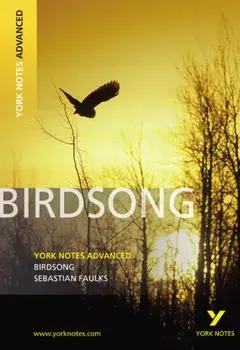 Birdsong: York Notes Advanced, Paperback/Julie Ellam