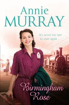 Birmingham Rose, Paperback/Annie Murray