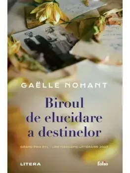 Biroul de elucidare a destinelor/Gaelle Nohant