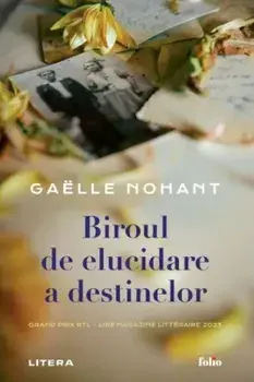 Biroul de elucidare a destinelor/Gaelle Nohant