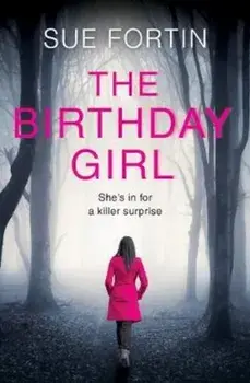 Birthday Girl, Paperback/Sue Fortin