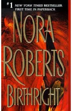 Birthright - Nora Roberts