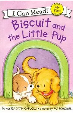 Biscuit and the Little Pup - Alyssa Satin Capucilli