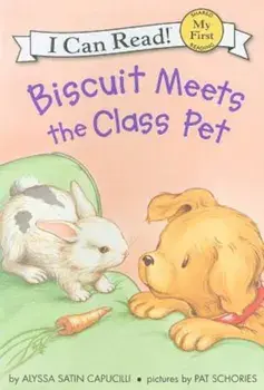 Biscuit Meets the Class Pet, Hardcover/Alyssa Satin Capucilli