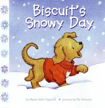 Biscuit's Snowy Day, Hardcover/Alyssa Satin Capucilli