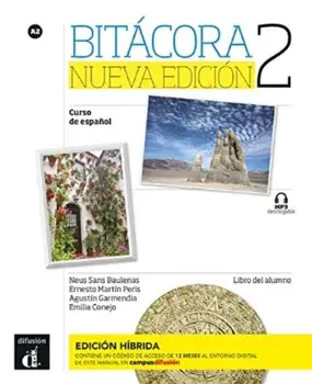 Bitacora Nueva edicion 2 - Edicion hibrida - Libro del alumno (A2) + MP3 descargable, Paperback/***