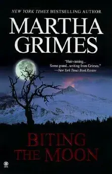 Biting the Moon, Paperback/Martha Grimes