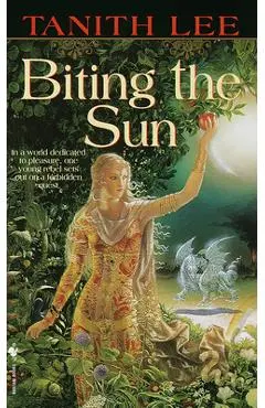 Biting the Sun - Tanith Lee
