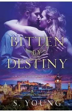 Bitten by Destiny - S. Young