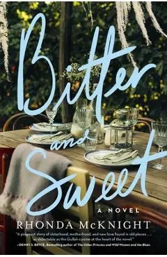 Bitter and Sweet - Rhonda Mcknight