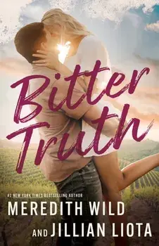Bitter Truth, Paperback/Jillian Liota
