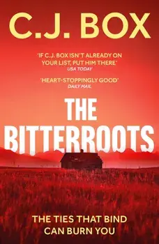 Bitterroots, Paperback/C.J. Box