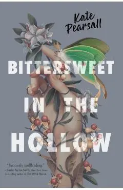 Bittersweet in the Hollow - Kate Pearsall