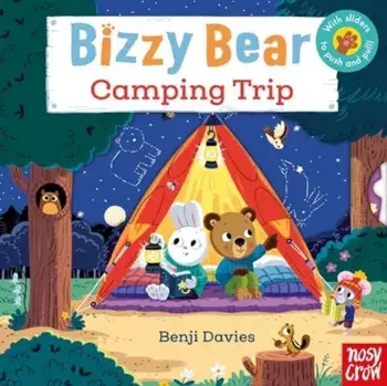 Bizzy Bear: Camping Trip, Board book/***