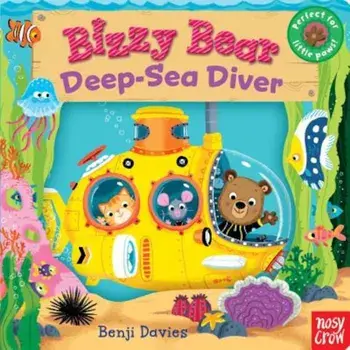 Bizzy Bear: Deep-Sea Diver, Hardcover/Nosy Crow