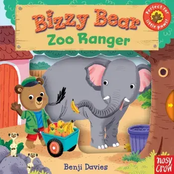 Bizzy Bear: Zoo Ranger, Board book/***