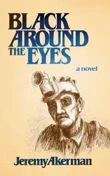 Black Around the Eyes, Paperback/Jeremy Akerman