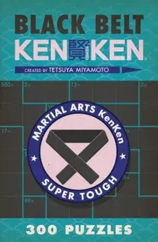 Black Belt Kenken(r), Paperback/Tetsuya Miyamoto