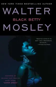 Black Betty, Paperback/Walter Mosley
