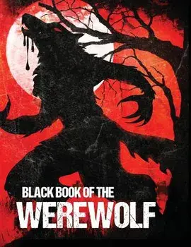 Black Book of the Werewolf (Illustrated), Paperback/Various Authors