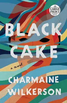 Black Cake, Paperback/Charmaine Wilkerson