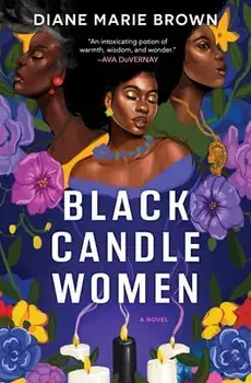 Black Candle Women, Hardcover/Diane Marie Brown