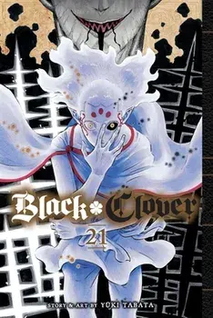 Black Clover, Vol. 21, Paperback/Yuki Tabata