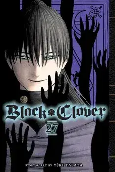 Black Clover, Vol. 27, Paperback/Yuki Tabata