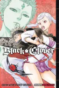 Black Clover, Vol. 3, Paperback/Yuki Tabata