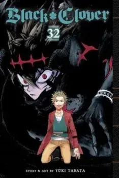 Black Clover, Vol. 32, Paperback/***