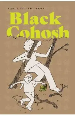 Black Cohosh - Eagle Valiant Brosi