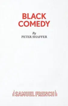 Black Comedy, Paperback/Peter Shaffer