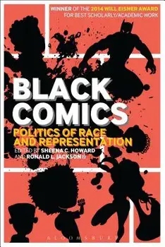 Black Comics, Paperback/Sheena C. Howard
