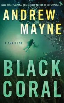 Black Coral: A Thriller, Paperback/Andrew Mayne