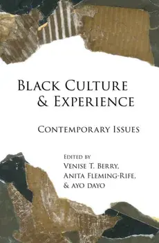 Black Culture and Experience. Contemporary Issues, Paperback/***