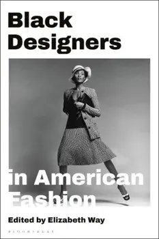 Black Designers in American Fashion, Paperback/***