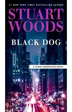 Black Dog - Stuart Woods