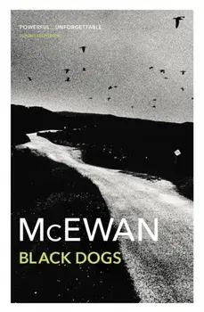 Black Dogs, Paperback/Ian McEwan