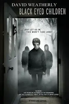 Black Eyed Children: Revised 2nd Edition, Paperback/David Weatherly
