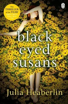 Black-Eyed Susans/Julia Heaberlin