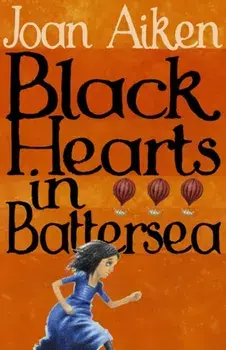 Black Hearts in Battersea, Paperback/Joan Aiken