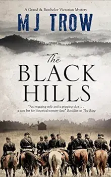 Black Hills, Hardback/M.J. Trow