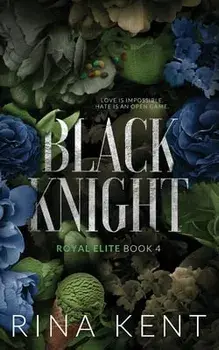 Black Knight: Special Edition Print, Paperback/Rina Kent