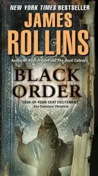 Black Order, Paperback/James Rollins